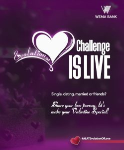 WEMA BANK launches  “EVOLUTION OF LOVE” CAMPAIGN for VALENTINE’S DAY